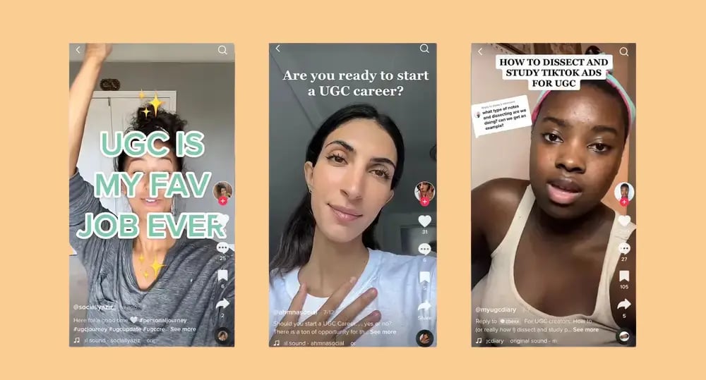 Three vertical TikTok videos from UGC creators talking to camera about UGC work as a career
