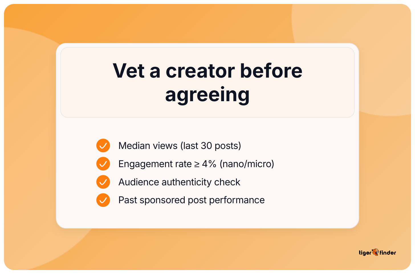 Checklist for vetting a TikTok creator before agreeing to a rate: median views, engagement rate, audience authenticity, and past sponsored post performance